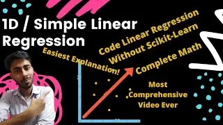 #1 (1-Shot) Complete 1D/Simple Linear Regression| Code with/without Scikit-learn| Full Math[Hindi]