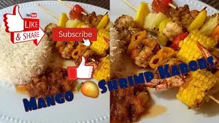 Mango Shrimp Kabobs with Coconut sweet Rice#seafood #kabobs #foodie #food#shrimp #foodporn #dinner