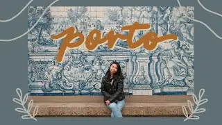 Exploring Porto with my Sister (City Walking, Sister Reunion & Cathedral) ❤️🇵🇹