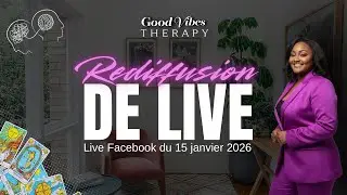 Psychotarologie en Replay : Rediffusion du live Facebook du 15 janvier 2026 