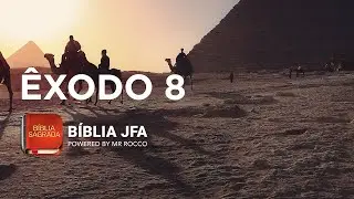 ÊXODO 8 - Bíblia JFA Offline