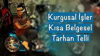 Tarhan Telli Kısa Belgesel