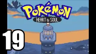 Pokemon Heart and Soul Let's Play - Part 19