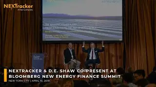 NEXTracker & D. E. Shaw Co-Present at Bloomberg New Energy Finance Summit