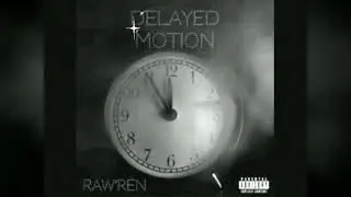 Raw'Ren - Motion Muzik prod by p8beats 