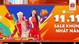 🎊 VŨ TRỤ SI&Ecirc;U SALE SHOPEE 11.11 - SALE KHỦNG NHẤT NĂM 💥