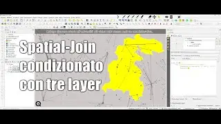 QGIS SPatial-join condizionato con tre layer