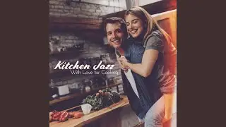 Kitchen Jazz