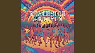 Beachside Grooves