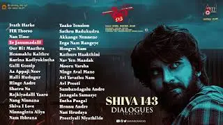Shiva 143 | Film Dialogues | Jukebox | Dheeren Ramkumar | Manvita | Arjun Janya| Anil Kumar| Jayanna