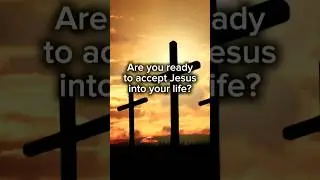 Prayer to accept Jesus Christ as our Lord and Savior  #shorts