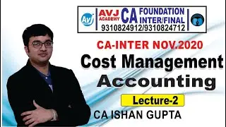 CA Inter | Cost and Management Accounting-Lecture 2