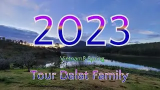 2023 VN8 Tour Dalat Family