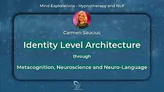 Identity Level Architecture with Jungian Alchemy: Expand Awareness Carmen Sauciuc -Mind Explorations
