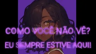[ASMR] - MELHOR AMIGA SE DECLARA PARA VOCÊ! 💜