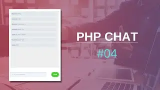 Chat com PHP e Javascript sem banco de dados #04 | Gravando mensagens em arquivo txt | fwrite | JSON