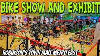 Bike show and exhibit Robinsons Town Mall Metro East update!