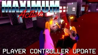 MAXIMUM ACTION | 0.95 New Player Controller Gameplay