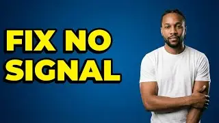 How To Troubleshoot PlayStation HDMI Cable No Signal?