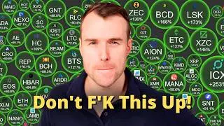 Don't F'K It Up! ⚠ Altcoin Season Crypto Analysis