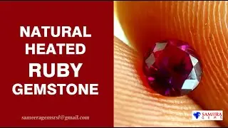 CEYLON NATURAL HEATED RUBY GEMSTONE | SAMEERA GEMS