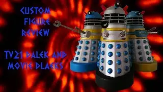 doctor who custom figure review- Tv21 and Movie daleks