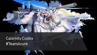 Alchemy Stars Calamity Codex #TeamAzure