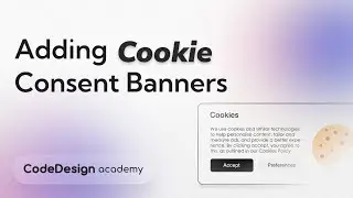 Adding Cookie Consent Banners on CodeDesign - CodeDesign Academy