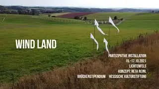 WindLand - partizipative Installation   (Reta Reinl)