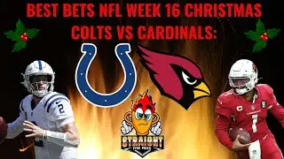 Best Bets for NFL Week 16 Colts vs Cardinals: Player prop, Spread, and SGP for December 25th, 2021!