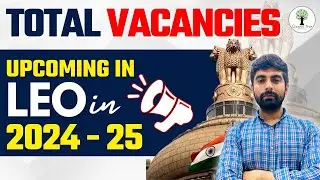 UPSC LEO | Vacancy Details| UPSC Labour Enforcement Officer 2024-25 Preparation | Success Tree
