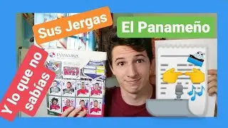 El Panameño 🇵🇦 y sus JERGAS (como HABLAN los PANAMEÑOS) - Jerga Panameña