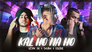 Vijay DK - K H N H | ft. Shubh & Divine | Latest Hindi Rap Song Remix 2023
