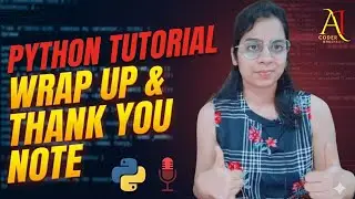 Python Course Completed 🎉 | Full Tutorial Wrap-Up & Thank You! AI Coder - Khushboo