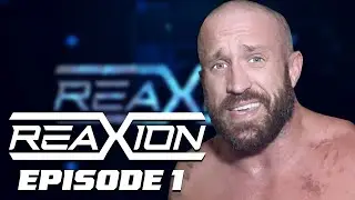 ReaXion - Episode 1 | AAW Pro