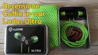 Recensione LUDOS ultra - Cuffie in ear economiche dai bassi potenti