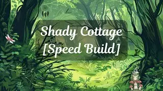 Sims 4 - Shady Cottage Speed Build [VO + Music!]