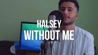 Halsey - Without Me (Cover by Kem Tuncer)