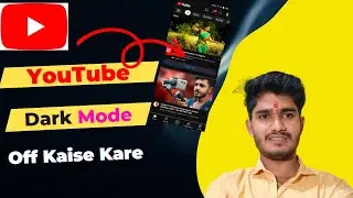 YouTube Dark Mode Off: How to Switch to Light Mode // How to Disable Dark Mode on YouTube