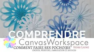 Canvas Workspace, Faire ses pochoirs...