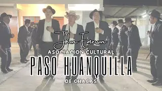 CHIMAYCHI 2023 - PASÓ HUANQUILLA