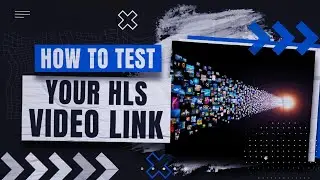 How to Test HLS (M3U8) Video Links Online for Free