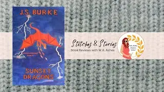 Stitches & Stories: Sunset Dragons