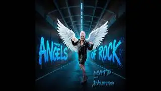 MATD feat Johanna -  Angels Of Rock! Choose the light side!