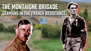 The Montaigne Brigade: German resistance fighters during the Second World War