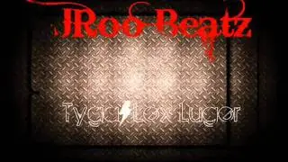 JRoo Beatz - Tyga+Lex Luger Type