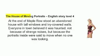 The House of Moving Portraits &ndash; English story level 4