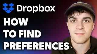 How to Find Dropbox Preferences (Full 2024 Guide)