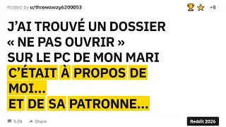 J&rsquo;ai trouv&eacute; un dossier &laquo; NE PAS OUVRIR &raquo; sur l&rsquo;ordi de mon mari&hellip; C&rsquo;&eacute;tait sur moi&hellip; et sa patronne.