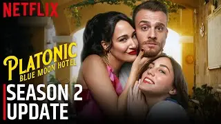 Platonic: Blue Moon Hotel Season 2 Updates and Preview